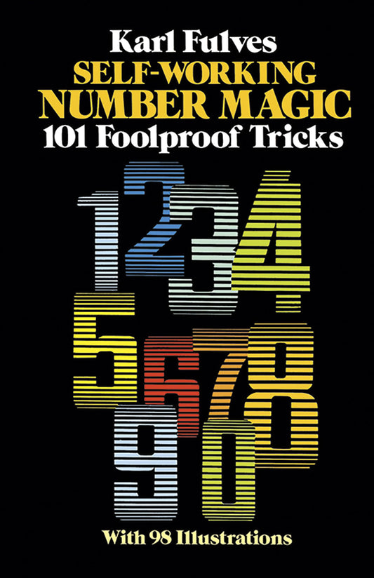 Self Working Number Magic by Karl Fulves