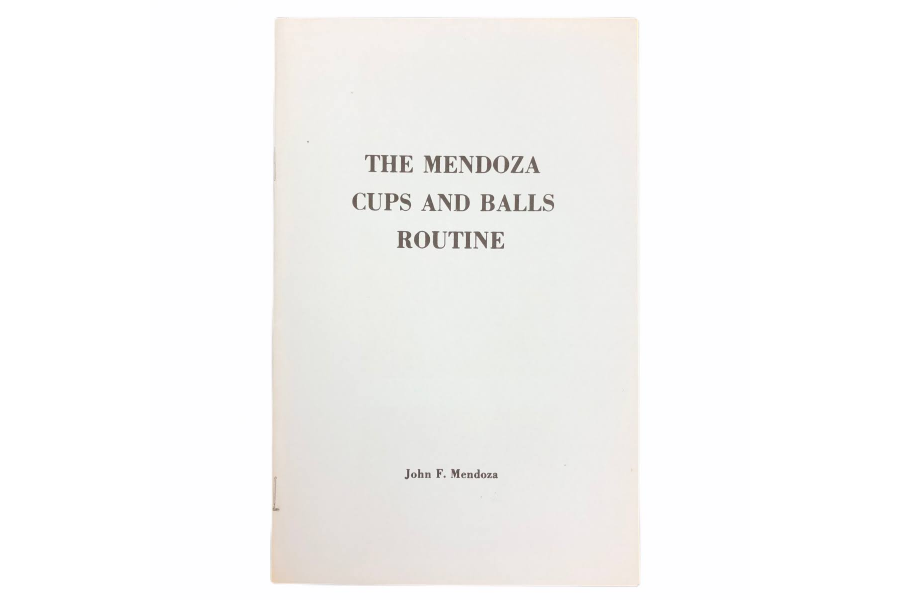 The Mendoza Cups & Balls routine by John Mendoza