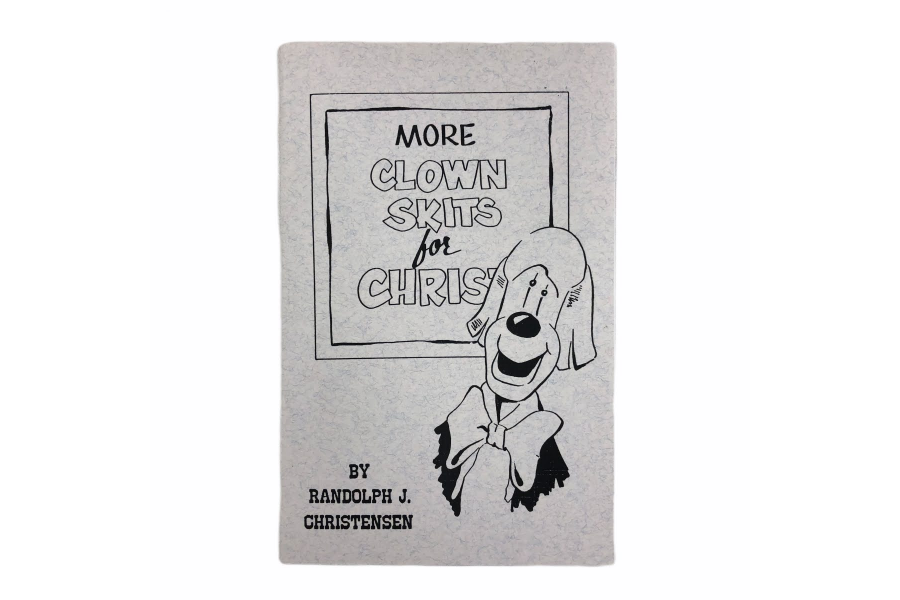 Clown Skits for Christ, More by Randy Christensen