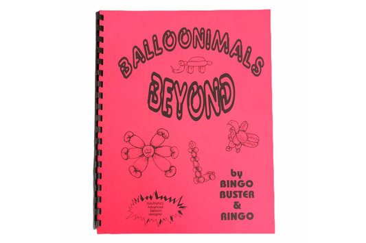 Balloonimals Beyond by Bingo & Buster
