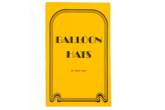 Balloon Hats by Chuck Leach