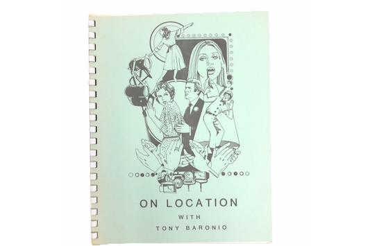 On Location with Tony Baronio