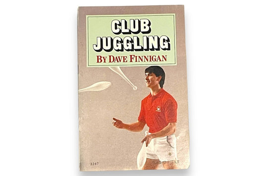 Club Juggling by Dave Finnigan
