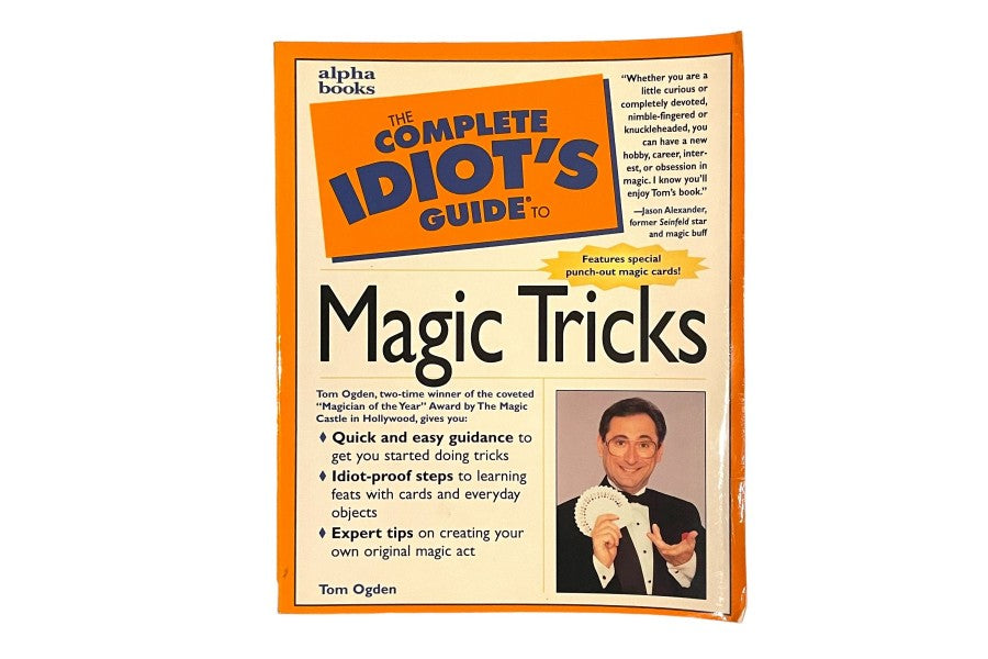 A Complete Idiot's Guide to Magic Tricks