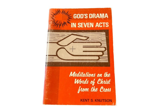 God's Drama in Seven Acts