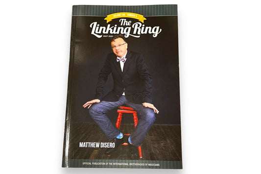 The Linking Ring - Volume 100 Number 5 - May 2020