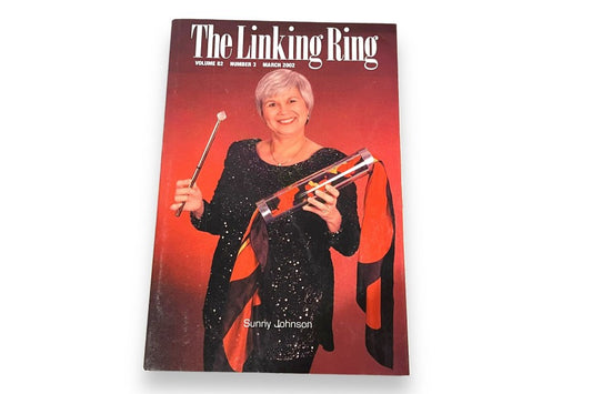 The Linking Ring - Volume 82 Number 3 - March 2002
