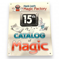 Hank Lee's Magic Factory 15th Catalog of Magic