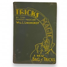 D.J. Edwards Private Collection - A New Bag of Tricks by the Famous Magician Will L. Lindhorst 1934 Original