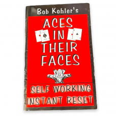 Bob Kohler's Aces in Their Faces Paperback – Don Burgan Estate