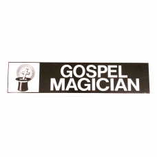 Bumper Sticker- Gospel Magician