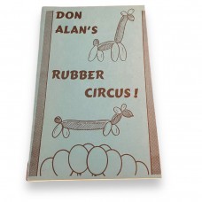 Rubber Circus By Don Alan