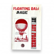 D.J. Edwards Private Collection - Floating Ball Magic by Roy Fromer