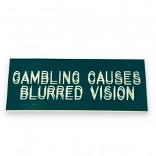 Gambling Causes Blurred Vision Sign