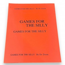 Games for the Silly by Dr. Doom