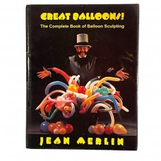 D.J. Edwards Private Collection - The Complete Book of Balloon Sculpting