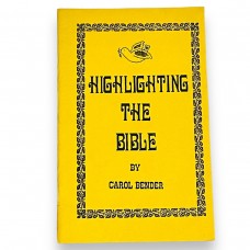 D.J. Edwards Private Collection - Highlighting the Bible by Carol Bender