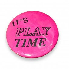 It's Play Time Button