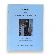 D.J. Edwards Private Collection - Magic With a Heavenly Touch by Joseph White 