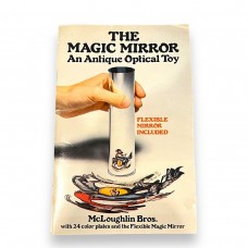 The Magic Mirror - An Antique Optical Toy