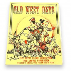 Convention Program - Old West Days 1992 Texas Clown Association 