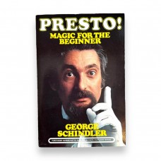 D.J. Edwards Private Collection - Presto! Magic for the Beginner by George Schindler