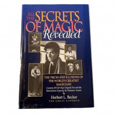 D.J. Edwards Private Collection - All the Secrets of Magic Revealed by Herbert L Becker