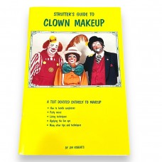 Strutter's Guide to Clown Makeup